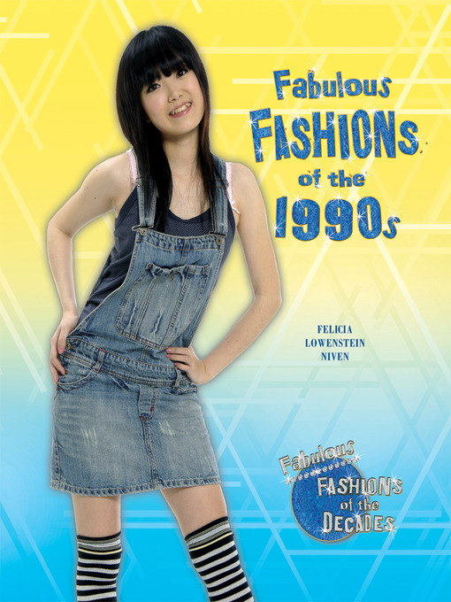 Title details for Fabulous Fashions of the 1990s by Felicia Lowenstein Niven - Available